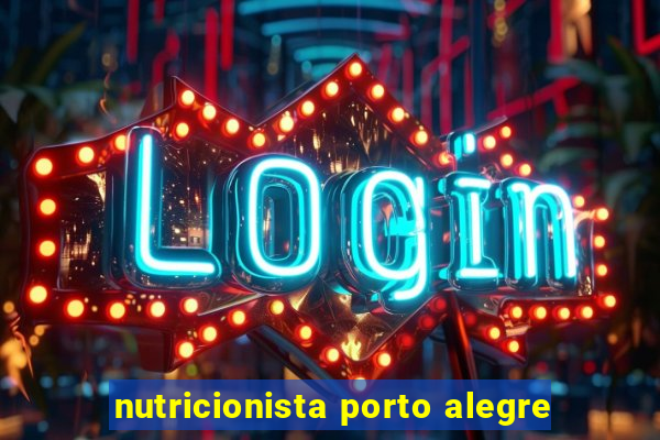 nutricionista porto alegre